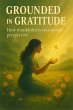Grounded in Gratitude: How Thankfulness... - Bild 1