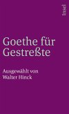 Goethe für Gestreßte (eBook, ePUB) Goethe für Gestreßte (eBook, ePUB)