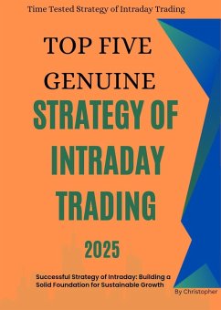 Cover Top Five Genuine Strategy Of Intraday Trading (eBook, ePUB)