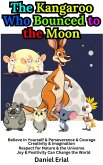 The Kangaroo Who Bounced to the Moon (eBook, ePUB)