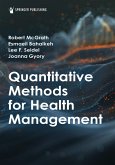 Quantitative Methods for Health Management (eBook, ePUB)