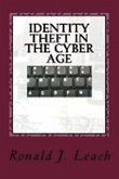 Identity Theft in the Cyber Age (eBook, ePUB) Identity Theft in the Cyber Age (eBook, ePUB)