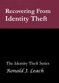 Recovering From Identity Theft (eBook, ePUB)