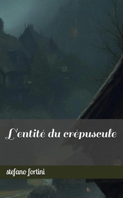 Cover L'entité du crépuscule (eBook, ePUB)