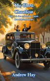 The Ghost Chauffeur (Ascombe Classic Cars Cosy Mystery, #1) (eBook, ePUB)