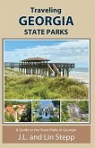 Traveling Georgia State Parks (eBook, ePUB)