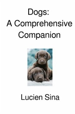 Dogs: A Comprehensive Companion Cover Dogs: A Comprehensive Companion