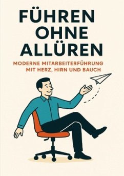 Führen ohne Allüren