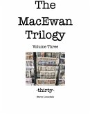 -30- (The MacEwan Trilogy, #3) (eBook, ePUB) -30- (The MacEwan Trilogy, #3) (eBook, ePUB)