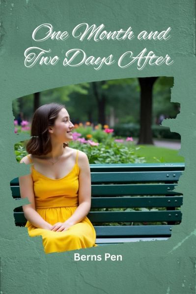 One Month and Two Days After (eBook, ePUB)