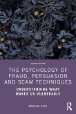 The Psychology of Fraud, Persuasion and Scam Techniques (eBook, PDF)