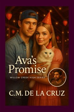 Ava's Promise (Willow Creek High Series, #2) (eBook, ePUB) Cover Ava's Promise (Willow Creek High Series, #2) (eBook, ePUB)