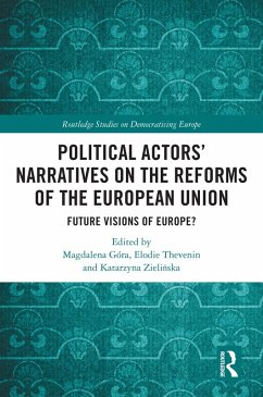 Cover Political Actors' Narratives on the Reforms of the European Union (eBook, PDF)