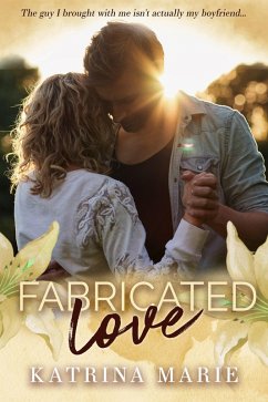 Fabricated Love (Whoopsie Daisy, #4) (eBook, ePUB) - Marie, Katrina Fabricated Love (Whoopsie Daisy, #4) (eBook, ePUB) - Marie, Katrina