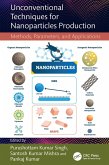 Unconventional Techniques for Nanoparticles Production (eBook, ePUB)