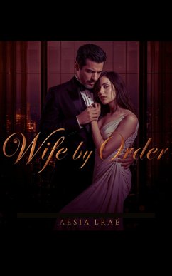 Wife by Order (eBook, ePUB) Cover Wife by Order (eBook, ePUB)