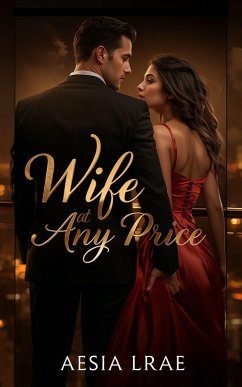 Wife at Any Price (eBook, ePUB) Cover Wife at Any Price (eBook, ePUB)