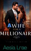 A Wife for a Millionaire (eBook, ePUB)