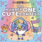 Too Cute Tales: The Number One Cute Contest (eBook, ePUB)