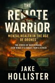 The Remote Warrior (Beyond the Frontlines, #2) (eBook, ePUB) The Remote Warrior (Beyond the Frontlines, #2) (eBook, ePUB)