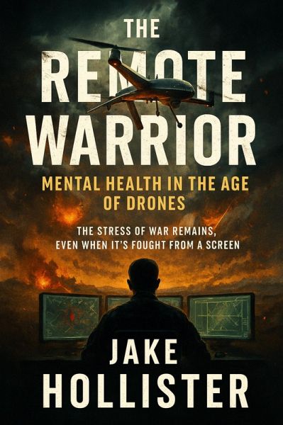 The Remote Warrior (Beyond the Frontlines, #2) (eBook, ePUB)