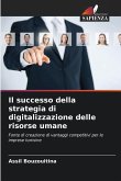 Il successo della strategia di digitalizzazione delle risorse umane