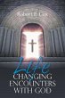 Life Changing Encounters with God - Bild 1