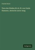 Tiere des Waldes M.18, Ill. von Guido Hamsner, deutsche autor Ausg Tiere des Waldes M.18, Ill. von Guido Hamsner, deutsche autor Ausg