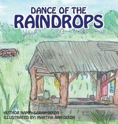 Dance Of The Raindrops - Dixon, Sarah Dance Of The Raindrops - Dixon, Sarah