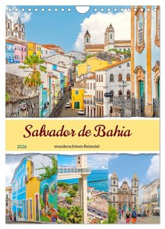 Cover Salvador de Bahia - wunderschönes Reiseziel (Wandkalender 2026 DIN A4 hoch), CALVENDO Monatskalender