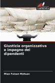 Giustizia organizzativa e impegno dei dipendenti