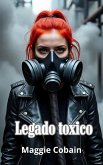 Legado toxico (eBook, ePUB)