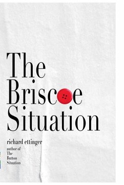 The Briscoe Situation - Ettinger, Richard