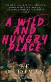 A Wild And Hungry Place