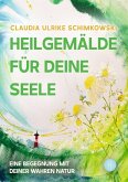 Heilgemälde für Deine Seele Heilgemälde für Deine Seele