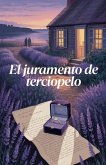 El juramento de terciopelo