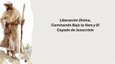 Liberación Divina, Caminando Bajo la Vara y El Cayado de Jesucristo (eBook, ePUB) Liberación Divina, Caminando Bajo la Vara y El Cayado de Jesucristo (eBook, ePUB)