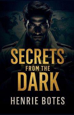 Secrets From The Dark - Botes, Henrie