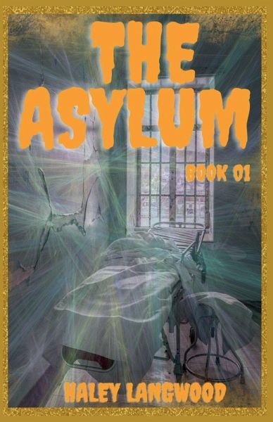 The Asylum Book 01 The Asylum Book 01