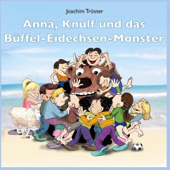 Anna, Knulf und das Büffel-Eidechsen-Monster