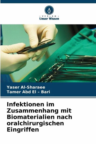 Infektionen im Zusammenhang mit Biomaterialien nach oralchirurgischen Eingriffen
