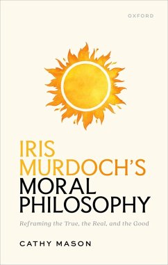 Cover Iris Murdoch's Moral Philosophy
