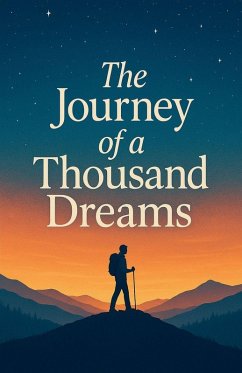 The Journey of a Thousand Dreams - Samuel, Oppong Nimako
