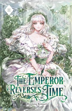 The Emperor Reverses Time - Blooming Bouquet The Emperor Reverses Time - Blooming Bouquet