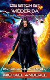 Die Bitch ist wieder da Die Bitch ist wieder da
