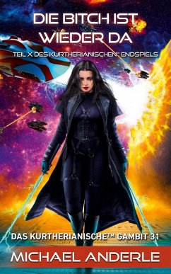Die Bitch ist wieder da - Anderle, Michael