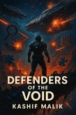 Defenders of the Void (eBook, ePUB)