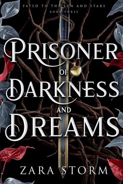 Prisoner of Darkness and Dreams - Storm, Zara
