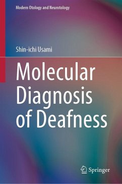 Molecular Diagnosis of Deafness - Usami, Shin-ichi
