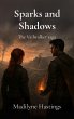 Sparks and Shadows - Bild 1